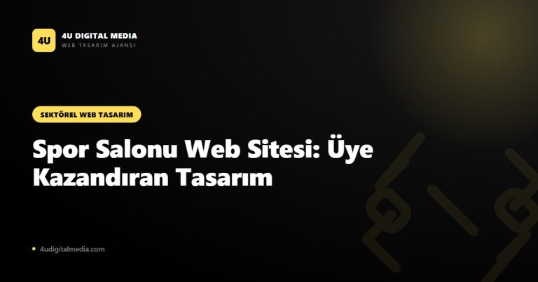 Spor Salonu Web Sitesi: Üye Kazandıran Tasarım Rehberi (2026)